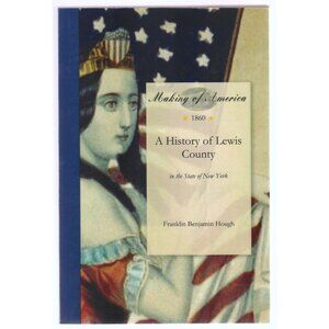 NY A History of Lewis County in the State of New York, by Franklin Hough